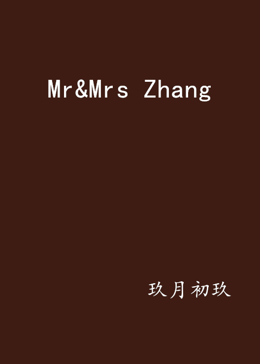 Mr&Mrs Zhang