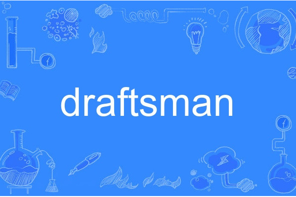 draftsman draftsman