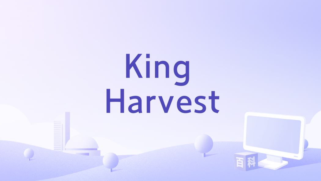 King Harvest