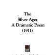 The Silver Age The Silver Age