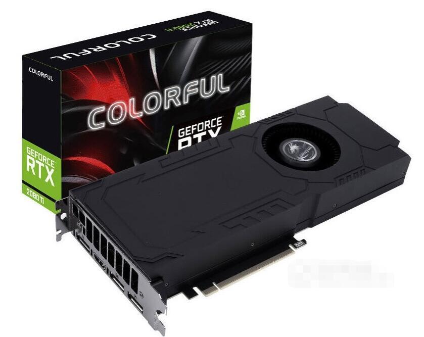 七彩虹Colorful GeForce RTX 2080 Ti Turbo 七彩虹Colorful GeForce RTX 2080 Ti Turbo