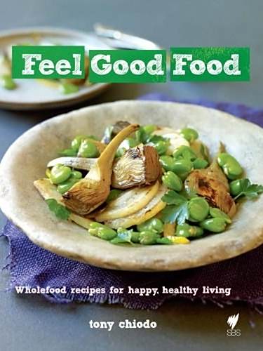 Feel Good Food Feel Good Food
