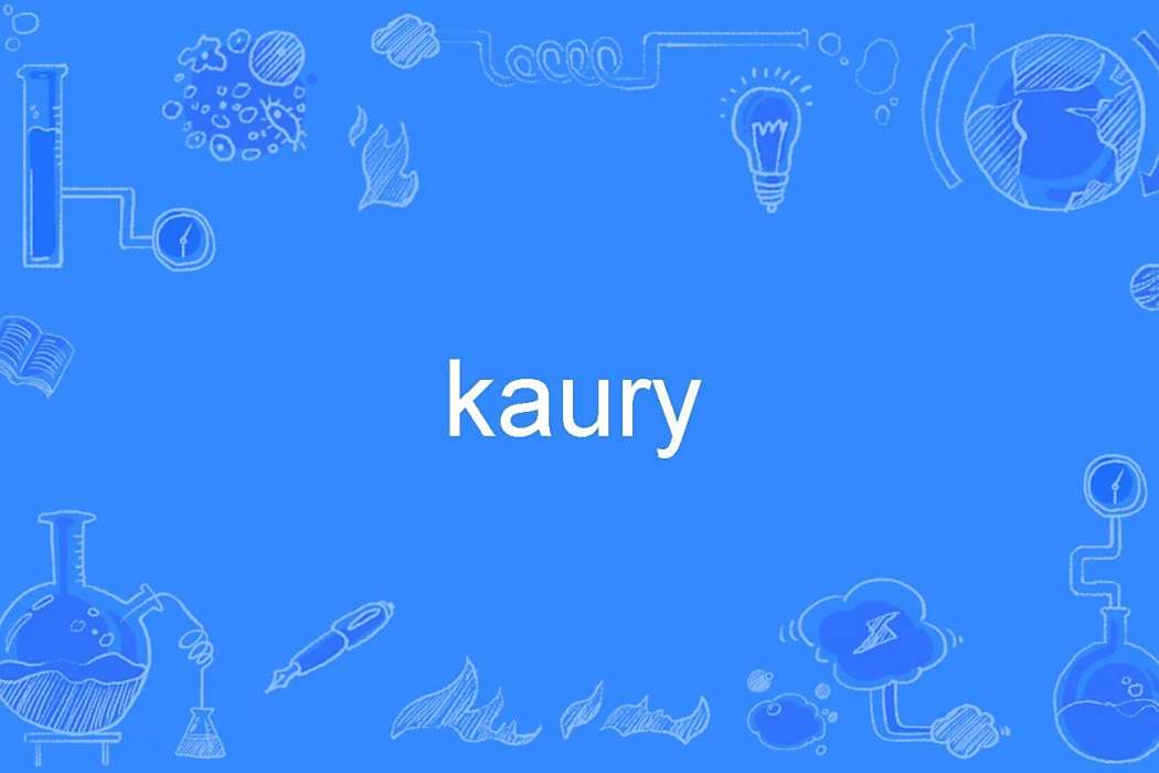 kaury kaury