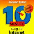 10 Minute Guide to the Internet and the World Wide Web 3rd Edition 10 Minute Guide to the Internet and the World Wide Web 3rd Edition