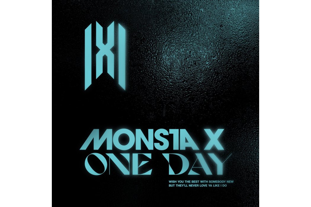 One Day(MONSTA X演唱歌曲) One Day(MONSTA X演唱歌曲)