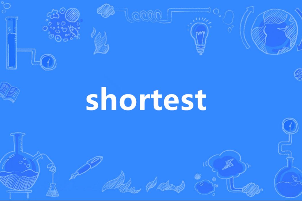 shortest shortest
