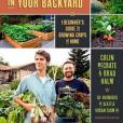 Food Grown Right, in Your Own Backyard Food Grown Right, in Your Own Backyard