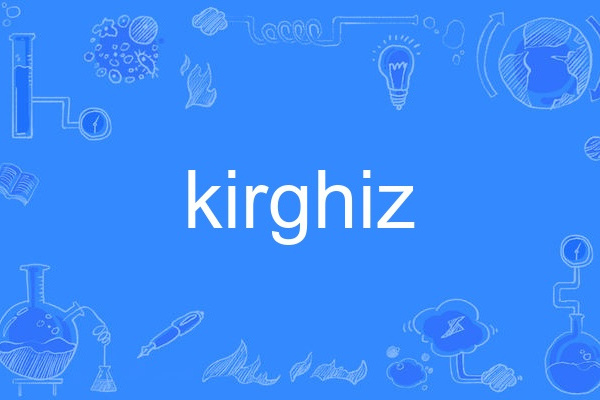 kirghiz kirghiz