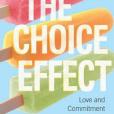 The Choice Effect The Choice Effect