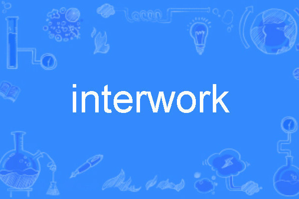 interwork interwork