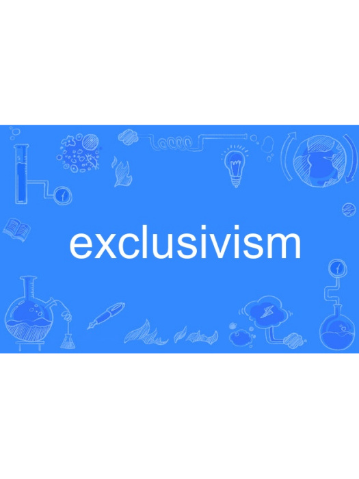 exclusivism exclusivism