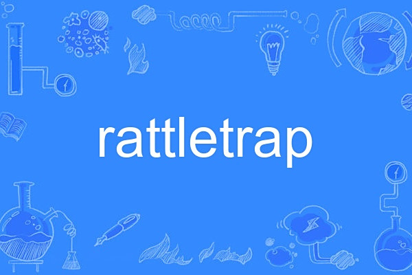 rattletrap rattletrap