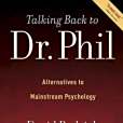 Talking Back to Dr. Phil