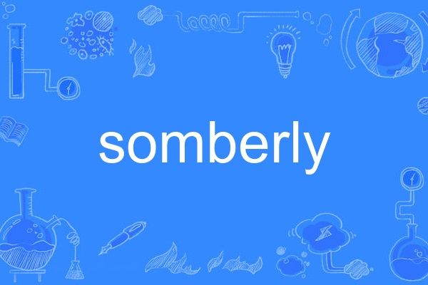 somberly somberly