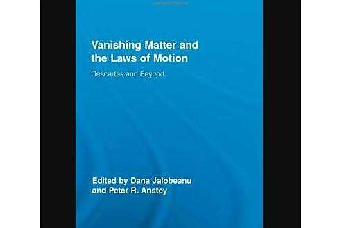 Vanishing Matter and the Laws of Motion Vanishing Matter and the Laws of Motion
