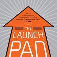 The Launch Pad The Launch Pad