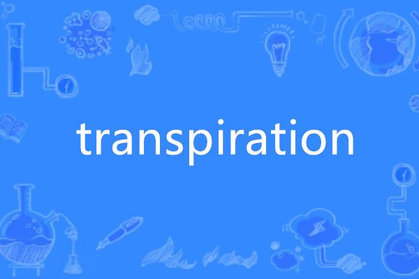 transpiration