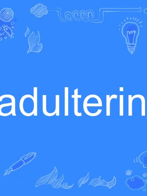 adulterine adulterine