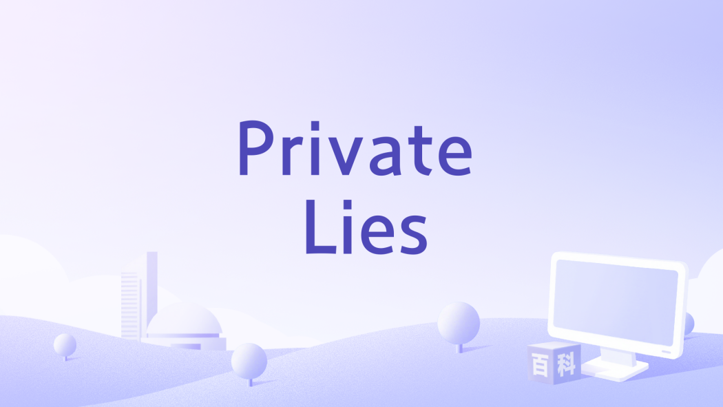 Private Lies Private Lies