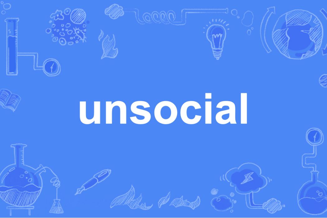 unsocial unsocial