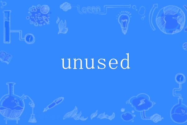 unused unused