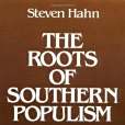 The Roots of Southern Populism