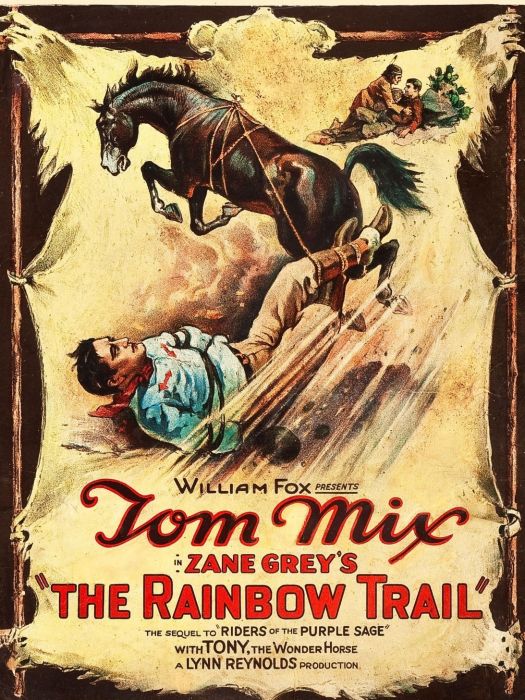The Rainbow Trail(美國1925年Ralph Murphy執導的電影) The Rainbow Trail(美國1925年Ralph Murphy執導的電影)