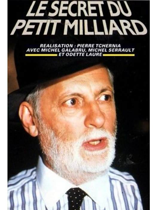 Le secret du petit milliard Le secret du petit milliard