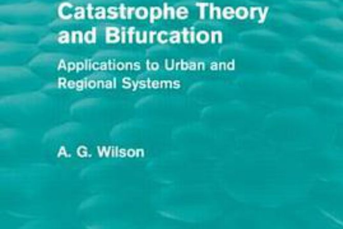 Catastrophe Theory and Bifurcation Catastrophe Theory and Bifurcation