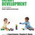 The Wiley-Blackwell Handbook of Infant Development, Applied and Policy Issues The Wiley-Blackwell Handbook of Infant Development, Applied and Policy Issues