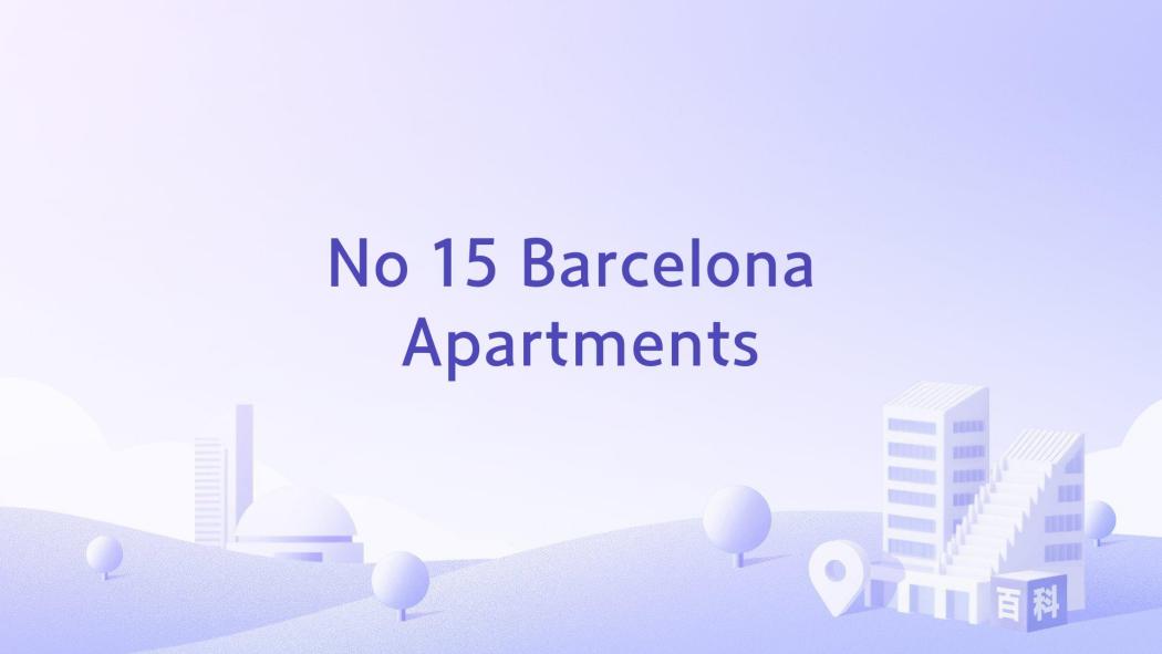 No 15 Barcelona Apartments No 15 Barcelona Apartments