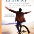 Something to Live For(Leider, Richard J., Shapiro, David A.著圖書) Something to Live For(Leider, Richard J., Shapiro, David A.著圖書)