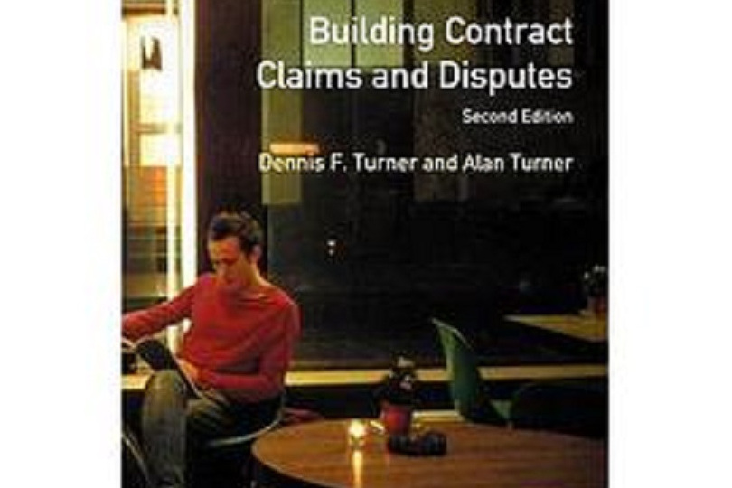 Building Contract Claims and Disputes Building Contract Claims and Disputes