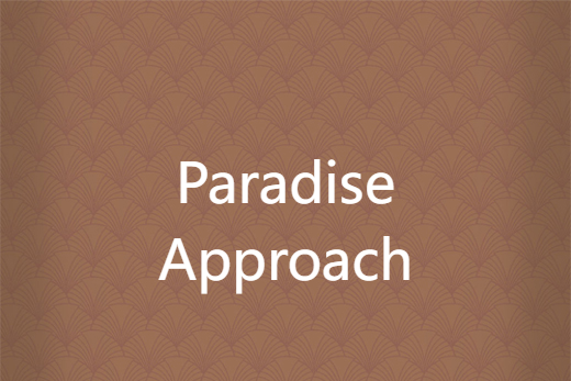 Paradise Approach Paradise Approach