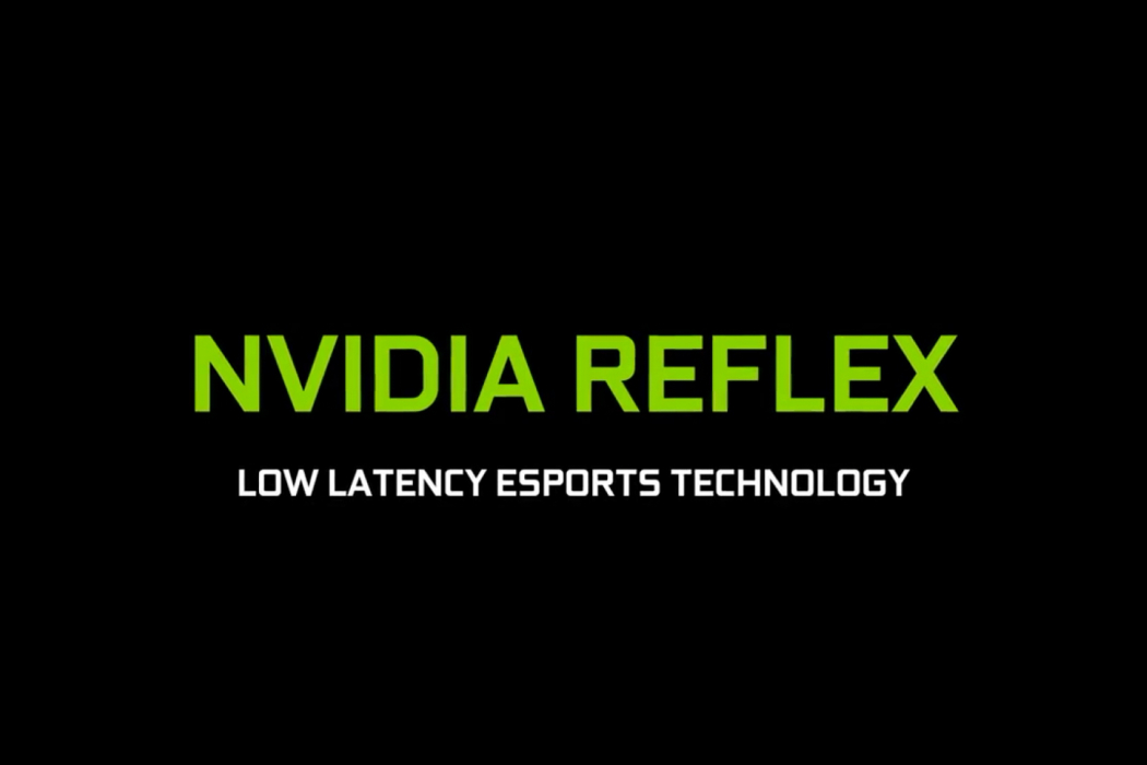 NVIDIA Reflex NVIDIA Reflex