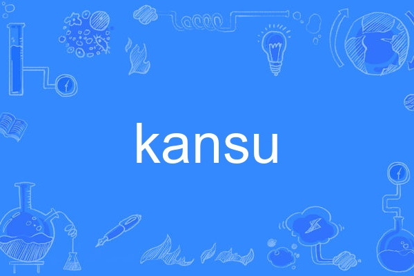 kansu kansu