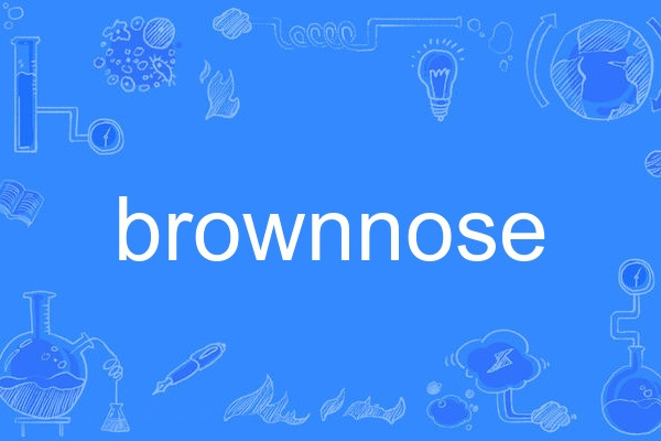 brownnose brownnose