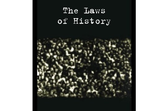 The Laws of History The Laws of History