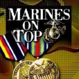 Marines on Top(Wycatt, A. X.; Wykatt, A. X.; Wykat, A. X.著圖書) Marines on Top(Wycatt, A. X.; Wykatt, A. X.; Wykat, A. X.著圖書)