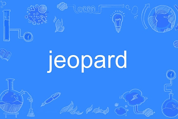jeopard jeopard