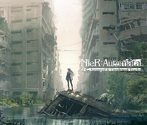 NieR:Automata Arranged & Unreleased Tracks NieR:Automata Arranged & Unreleased Tracks