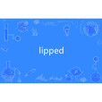 lipped lipped