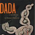 Dada in the Collection of The Museum of Modern Art Dada in the Collection of The Museum of Modern Art