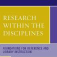 Research Within the Disciplines Research Within the Disciplines