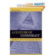 A Culture of Conspiracy A Culture of Conspiracy