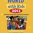 Fodor\x27s Walt Disney World with Kids 2013 Fodor\x27s Walt Disney World with Kids 2013