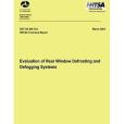 Evaluation of Rear Window Defrosting and Defogging Systems Evaluation of Rear Window Defrosting and Defogging Systems