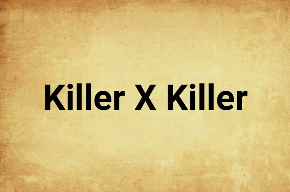 Killer X Killer
