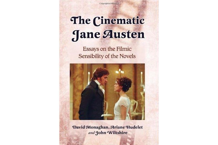 The Cinematic Jane Austen The Cinematic Jane Austen