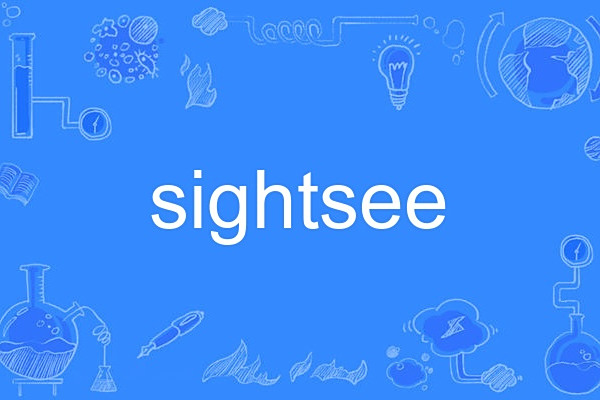 sightsee sightsee
